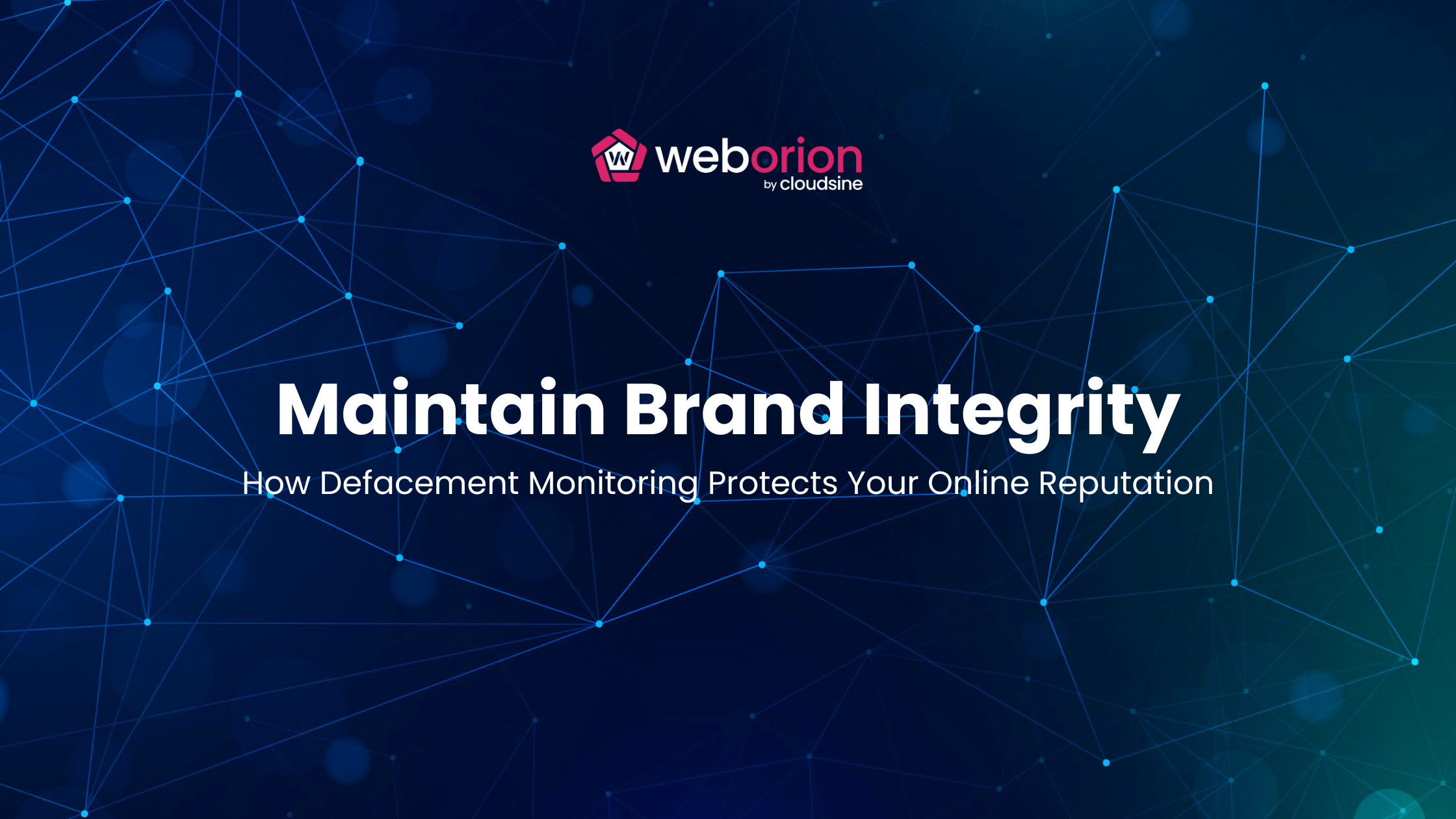 maintain-brand-integrity-web-defacement-monitoring